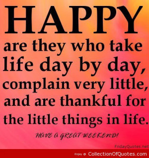 ... Little And Are Thankful For The Little Things In Life | Picture Quotes