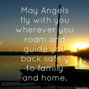 May Angels Fly With You