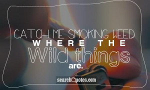 Rapper Quotes About Smoking Weed