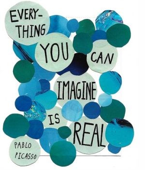 imagine.... picasso quote by melva