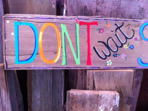 Hand painted sign barn wood sign inspirational quotes by Barnwords,