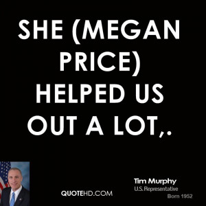 Tim Murphy Quotes