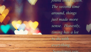 Second Time around Quotes