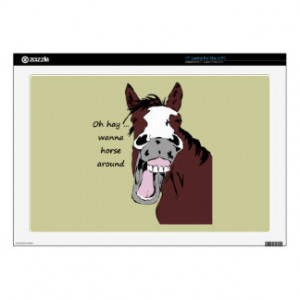 Oh hay wanna horse around fun Quote Funny horse Skin For Laptop