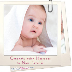 Congratulation Messages to New Parents