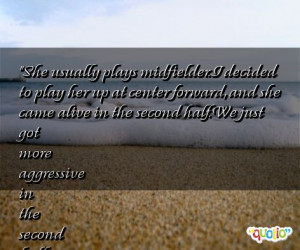 Midfielder Quotes
