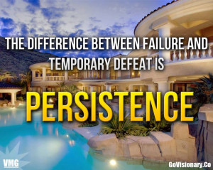 ... .com/VisionaryMediaGroupTougher Persistence, Persistence Entrepreneur