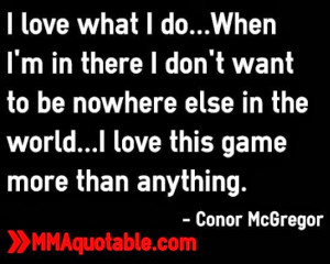 Displaying (18) Gallery Images For Ufc Quotes And Sayings...