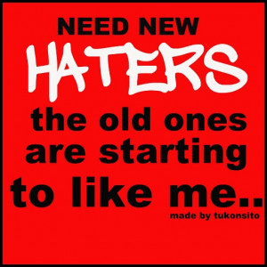 Haters Fall Back Quotes