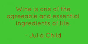 Julia Child on Wine. Napa Valley