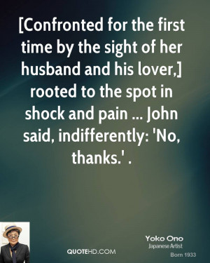 Confronted for the first time by the sight of her husband and his ...