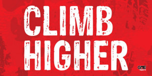 Climb Higher' Workplace Motivational Poster
