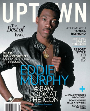 Eddie Murphy Cover You've heard and read the chatter, via Twitter, ...