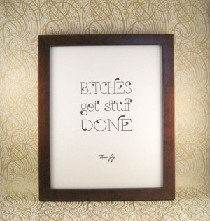 Tina Fey Quote, Letterpress Printed, for Framing