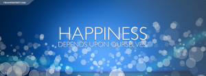Happiness Depends Upon Ourselves Quote Picture