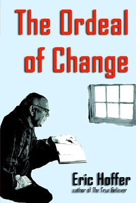 Start by marking “The Ordeal of Change” as Want to Read: