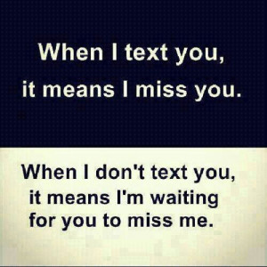 When i text you...