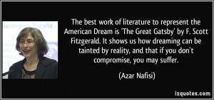 best work of literature to represent the American Dream is 'The Great ...