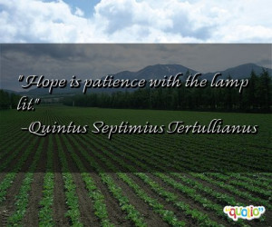 Hope Patience Quotes About