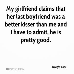 My Girlfriend Quotes