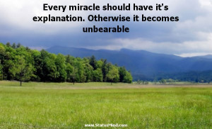 ... Otherwise it becomes unbearable - Karel Capek Quotes - StatusMind.com