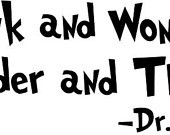 Dr Seuss wall decal Quote Think and wonder, Dr Seuss Vinyl lettering ...