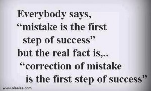Success Quotes-Thoughts-Mistakes-Correction-first step of success