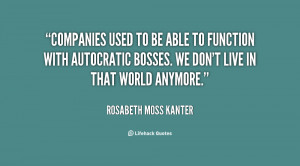quote-Rosabeth-Moss-Kanter-companies-used-to-be-able-to-function-21420 ...