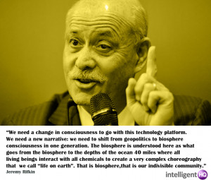 Quote by Jeremy Rifkin Intelligenthq