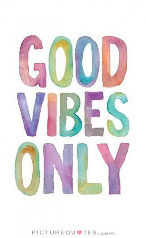 ... Quotes Positive Attitude Quotes Positive Life Quotes Good Vibes Quotes