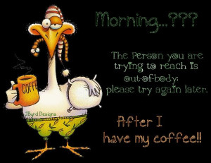 ... Quotes, Funny Mornings, Mornings Coffe, Funny Stuff, Mornings Quotes