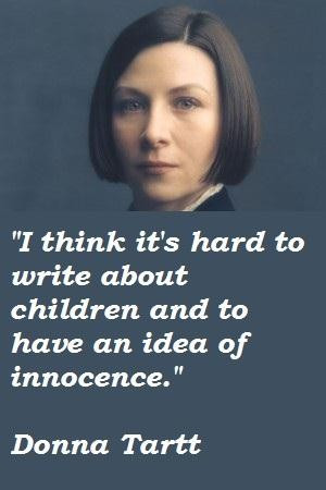 Donna tartt famous quotes 5
