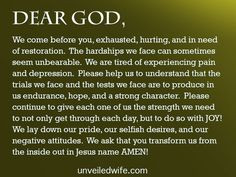 Prayer: Trials and Tests Produce Endurance --- Dear Lord, We come ...