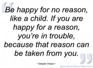 Deepak chopra quotes, best, famous, sayings, be happy