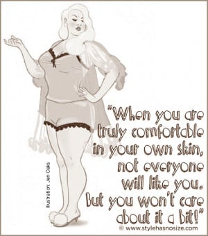 Comfortable in your own skin