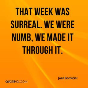 joan-bonvicini-quote-that-week-was-surreal-we-were-numb-we-made-it.jpg