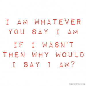 The Way I Am - Eminem #truth You can call me an asshole, I'm glad ...
