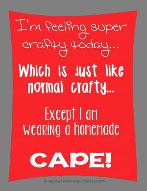 Putting on my Crafting Cape