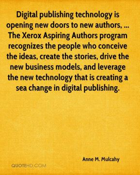 Anne M. Mulcahy - Digital publishing technology is opening new doors ...