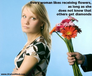 Every woman likes receiving flowers, as long as she does not know that ...