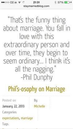 Phil Dunphy. Modern Family Phil-osophies. Marriage More