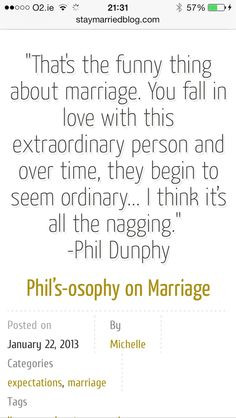 Phil Dunphy. Modern Family Phil-osophies. Marriage More
