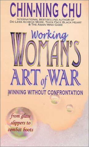 Start by marking “Working Woman's Art of War: Winning Without ...