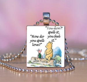 Classic Winnie the Pooh and Piglet Quote How Do you Spell Love ...