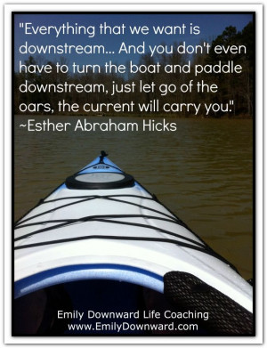 Everything that we want is downstream...And you don't even have to ...