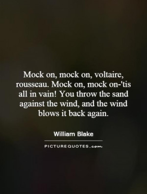 ... mock-on-mock-ontis-all-in-vain-you-throw-the-sand-against-the-quote-1