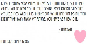 Quotes About Being A Young Mom