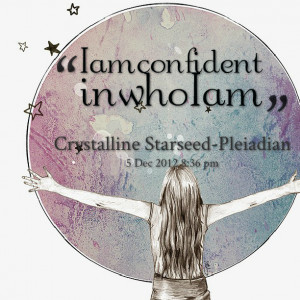 Quotes Picture: i am confident in who i am