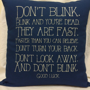 Doctor Who Don’t Blink quote pillow cover by CraftEncounters