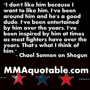 chael sonnen has been known for his entertaining trash talk but for ...